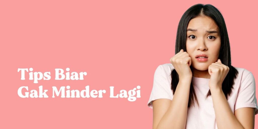 cara mengatasi rasa minder